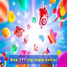 Boa 777 vip login entrar